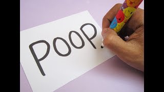 How to turn word POOP into a Cartoon ! Learn drawing art on paper for kids