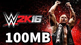(100MB) How To Download & Install WWE 2K16 on PC Just in 100MB 100% Working 2018