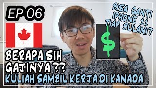 Kuliah sambil kerja & Gaji International Student di Kanada