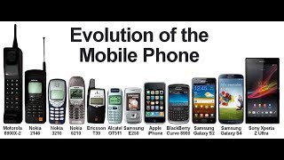 The Evolution of Mobile Phones - history of mobile phones (1983-2017)