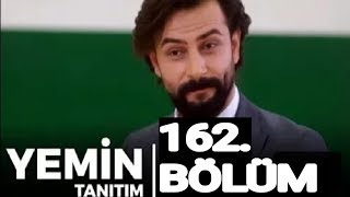 YEMİN 162 BÖLÜM FRAGMANI - EMİR TARHUN REYHAN'IN ÖĞRETMENİ OLDU