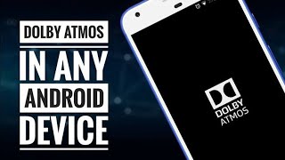 Dolby Digital For All Android Device | Without Root Install Dolby Atmos Sound in Any Android Device