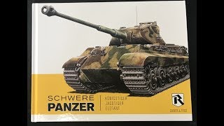 SNEAK PEAK of the new Ryton books Schwere Panzer, King tiger Jagdtiger Elefant now available.