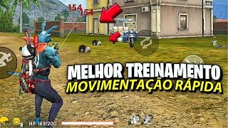 O MELHOR TREINAMENTO PARA MELHORAR A JOGABILIDADE - FREE FIRE