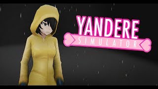 ДОЖДИК К НАМ ПРИХОДИТ! | Yandere Simulator | версия от 01.02.19