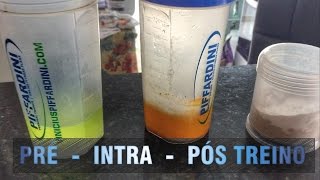 PRÉ | INTRA | PÓS-TREINO - em dieta de definição (cutting)