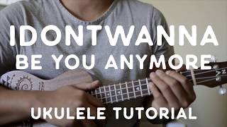 idontwannabeyouanymore by Billie Eilish Ukulele Tutorial