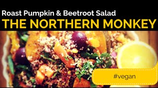 Jamie The Northern Monkey: Roast Pumpkin & Beetroot Quinoa Salad