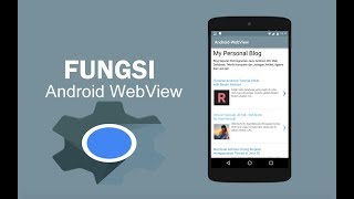 Fungsi Android WebView Di Smartphone