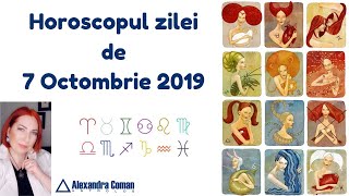 Horoscopul zilei de 7 Octombrie