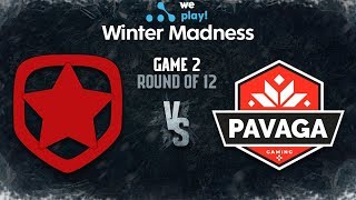 Gambit vs PAVAGA Game 2 - WePlay! Winter Madness - Round of 12