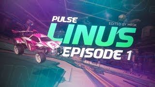 Pulse Linus - Episode 1 by Pulse MR3K!