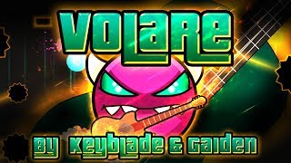Geometry Dash - Volare 100% GAMEPLAY Online (Keyblade & Gaiden) MEDIUM DEMON