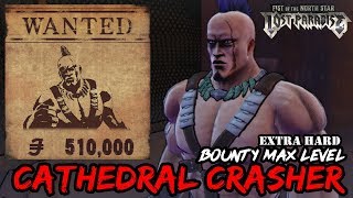 Fist of the North Star Lost Paradise Max Level Bounty - Cathedral Crasher (Extra Hard)