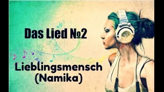 Немецкий язык с помощью песен + с переводом !!!! №2 Lieblingsmensch-Namika