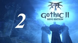 Готика 2 \ Gothic 2 Прохождение - Часть 2