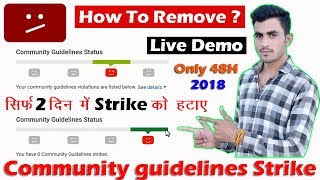 How To Remove Community Guideline Strike 2019 in || Hindi || Appeal community guideline strike