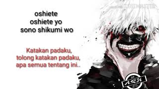 Lirik dan terjemahan unravel lagu opening Tokyo ghoul re s2,