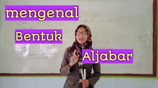 Guru Matematika | Mengenal Bentuk Aljabar