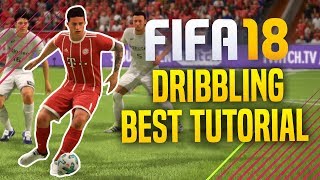 BEST DRIBBLING MOVE FIFA 18 TUTORIAL ( FIFA 18 DRIBBLING TUTORIAL ) !!!!!!!