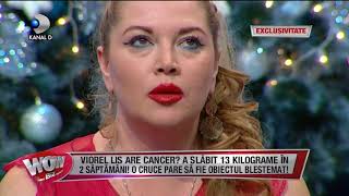 WOWBIZ (12.12.2017) - Viorel Lis a slabit 13 kg! Medicii i-au descoperit o tumoare! Partea III