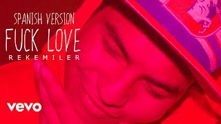 fuck love - xxxtentacion ft. trippie redd (En. español) Reke Miller