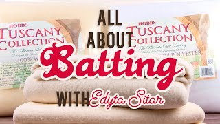 All About Batting with Edyta Sitar of Laundry Basket Quilts | Fat Quarter Shop