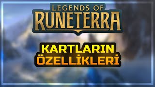LoR - Legends of Runeterra Kartlarının Özellikleri