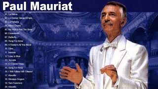 Best Songs Of Paul Mauriat - Paul Mauriat Instrumental 2018