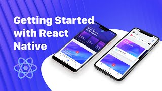 Getting Started with React Native