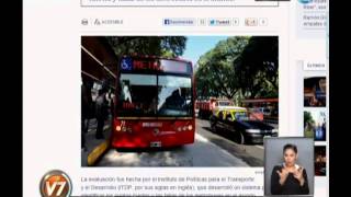 Visión 7: Télam: "Una Ong de Nueva York cuestionó el papel del Metrobús porteño"