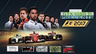 F1 2017 - GTX 1050 TI - AMD FX 8320 - 1080P High