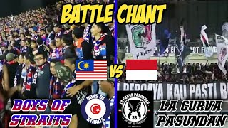 Adu chant LA CURVA PASUNDAN vs BOYS OF STRAITS | JDT vs PERSIB | Siapa terbaik ?