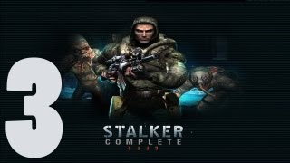 Stalker Complete Mod 2009 Прохождение Часть 3