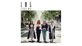 Little Mix - Told You So (Official Audio)