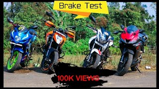 BRAKE TEST || Duke 250 vs R15 V3 vs Gixxer SF vs Apache 160