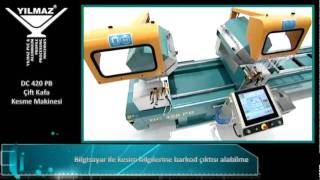 DC 420 PB | Çift Kafa Kesme Makinesi (Tam Otomatik - Bilgisayar Kontrollü)