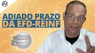 EFD-Reinf - Novos prazos para 2020 - Professor Paulo Gomes