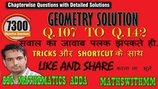 RAKESH YADAV 7300+ ||GEOMETRY || Q-107 TO Q-142||  SSC CGL|| CHSL||CPO||MTS