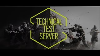 THE NEW TECHNICAL TEST SERVER-Rainbow Six Siege