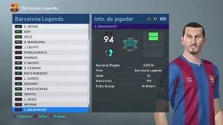 PATCH PES 2019 - Elenco e faces do Barcelona Legends