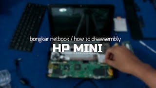 Belajar Komputer - Bongkar netbook HP mini