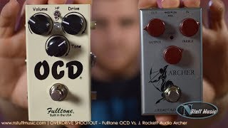 OVERDRIVE SHOOTOUT - Fulltone OCD Vs. J. Rockett Audio Archer