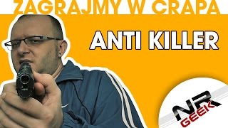 Zagrajmy w crapa #79 - Anti Killer (Let's play crap - english subtitles) #crap #zagrajmywcrapa
