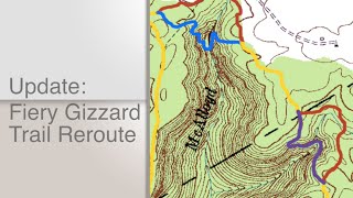 Fiery Gizzard Reroute | April 2016 update