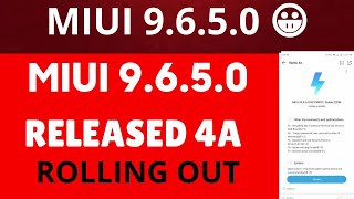 Miui 9.6.5.0 new Global stable update Released for Redmi 4A| big good news