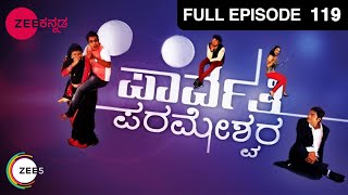 Parwathi Parameshwara | Kannada TV Serial | Full Episode - 119 | Zee Kannada