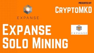Expanse SOLO MIning   tutorial in details