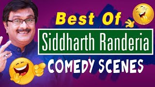 Best of Siddharth Randeria (GUJJUBHAI) - Top 20 Comedy Scenes from Gujarati Comedy Natak