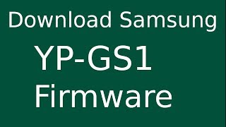 How To Download Samsung Galaxy S WiFi 3.6 YP-GS1 Stock Firmware (Flash File) For Update Device